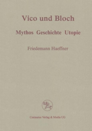 Kniha Vico und Bloch Friedemann Haeffner