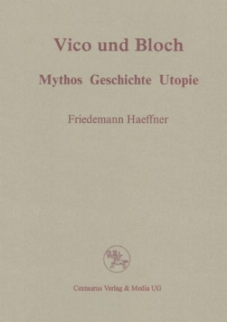 Libro Vico und Bloch Friedemann Haeffner