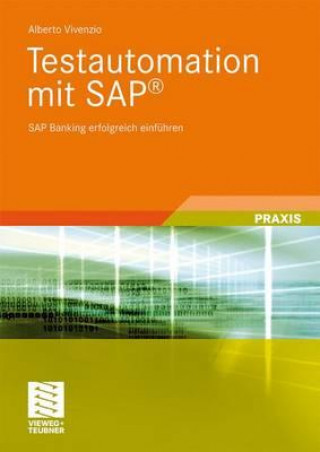 Kniha Testautomation mit SAP(R) Alberto Vivenzio