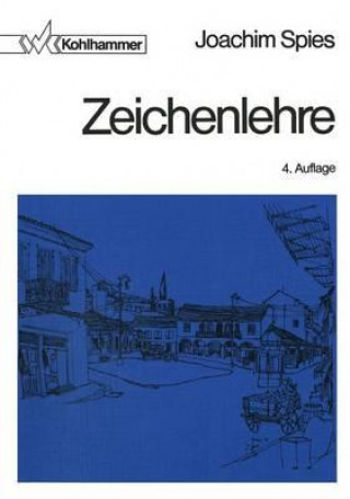 Könyv Zeichenlehre Joachim Spies