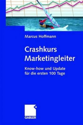 Kniha Crashkurs Marketingleiter Marcus Hoffmann