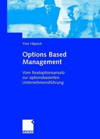 Kniha Options Based Management Yves Hilpisch