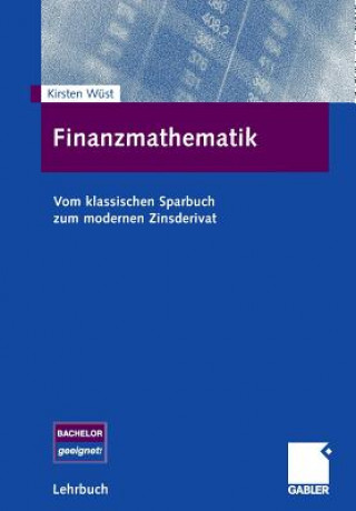 Knjiga Finanzmathematik Kirsten Wüst
