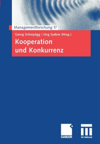 Knjiga Kooperation Und Konkurrenz Georg Schreyögg