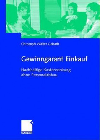 Kniha Gewinngarant Einkauf Christoph Walter Gabath