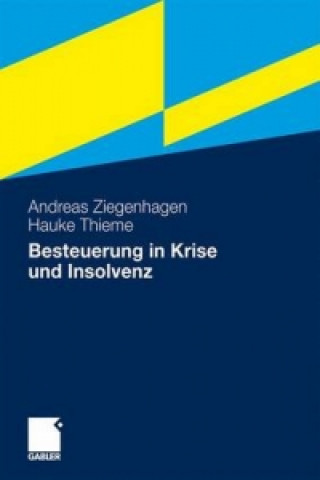 Kniha Besteuerung in Krise und Insolvenz Andreas Ziegenhagen