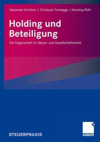 Knjiga Holding Und Beteiligung Alexander Kirchner