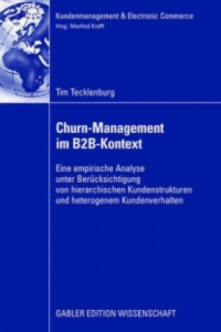 Kniha Churn-Management Im B2b-Kontext Prof. Dr. Manfred Krafft