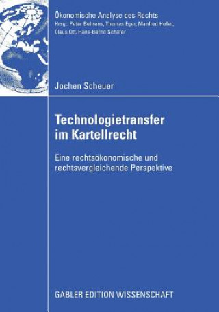 Kniha Technologietransfer Im Kartellrecht Prof. Dr. Hans-Bernd Schäfer