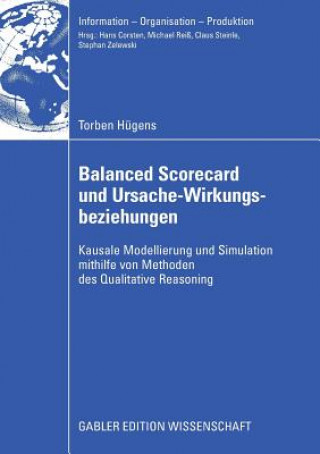 Kniha Balanced Scorecard Und Ursache-Wirkungsbeziehungen Prof. Dr. Stephan Zelewski