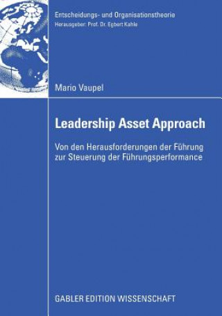 Kniha Der Leadership Asset Approach Prof. Dr. Wolfgang Grunwald