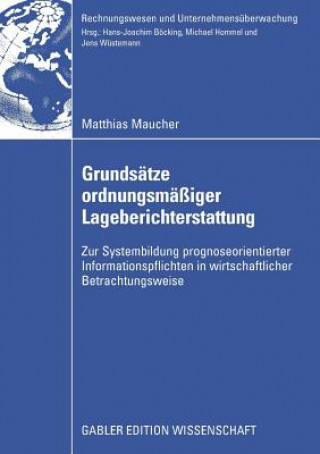 Livre Grundsatze Ordnungsmassiger Lageberichterstattung Prof. Dr. Jens Wüstemann