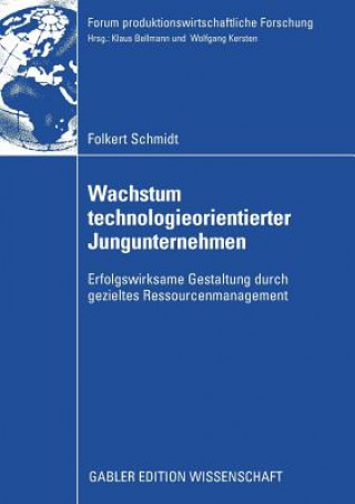 Kniha Wachstum Technologieorientierter Jungunternehmen Folkert Schmidt