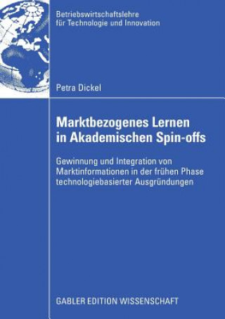 Kniha Marktbezogenes Lernen in Akademischen Spin-Offs Prof. Dr. Achim Walter