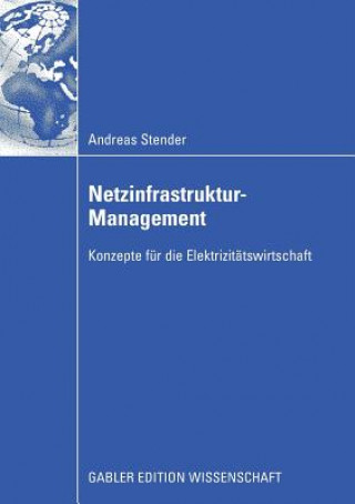 Kniha Netzinfrastruktur-Management Andreas Stender