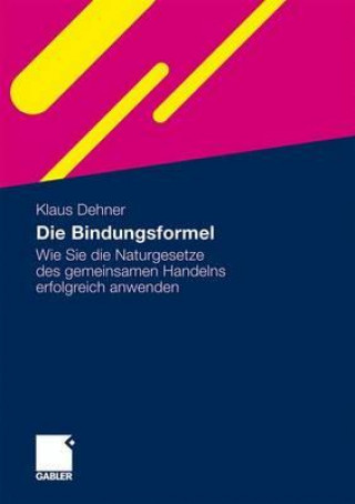 Livre Die Bindungsformel Andreas Schnabel