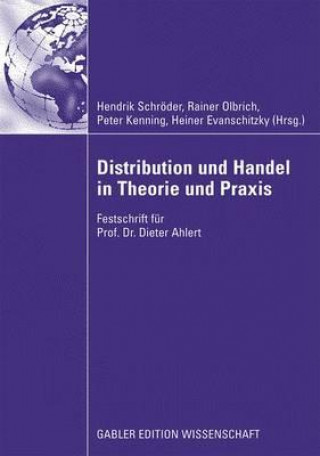 Książka Distribution Und Handel in Theorie Und Praxis Hendrik Schröder