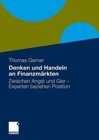 Kniha Denken Und Handeln an Finanzm rkten Thomas Gerner