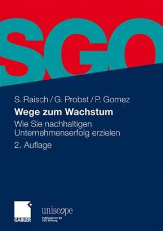 Книга Wege zum Wachstum Sebastian Raisch