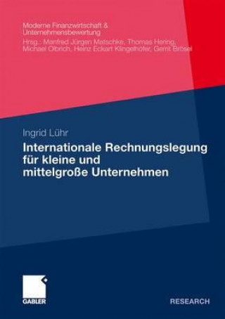 Книга Internationale Rechnungslegung Fur Kleine Und Mittelgrosse Unternehmen Ingrid Lühr