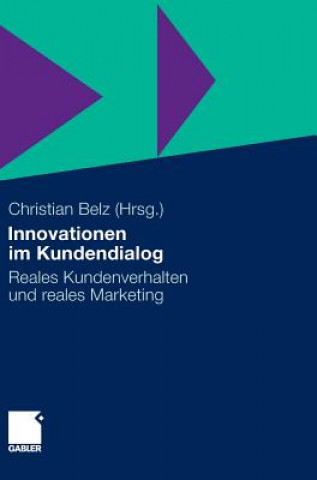 Könyv Innovationen Im Kundendialog Christian Belz