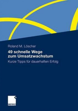 Książka 49 Schnelle Wege Zum Umsatzwachstum Christiane Hofmann