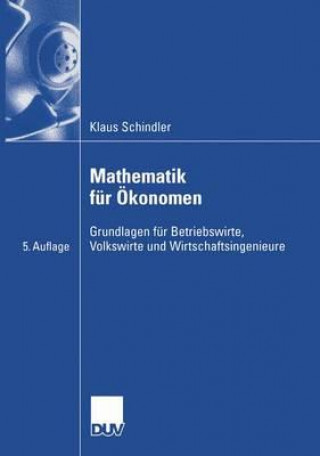 Carte Mathematik Fur OEkonomen Klaus Schindler