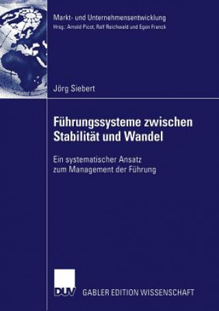 Kniha Fuhrungssysteme Zwischen Stabilitat Und Wandel Prof. Dr. Prof. h.c. Dr. h.c. Ralf Reichwald