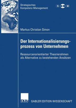 Knjiga Der Internationalisierungsprozess Von Unternehmen Prof. Dr. Jörg Freiling