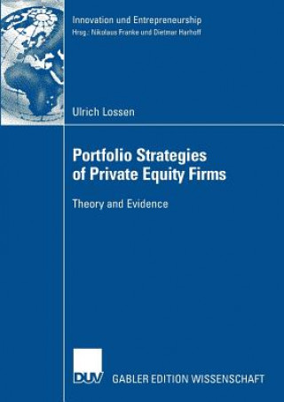 Book Portfolio Strategies of Private Equity Firms Prof. Dietmar Harhoff