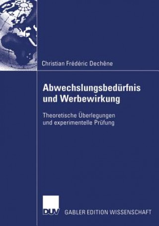 Książka Abwechslungsbed rfnis Und Werbewirkung Prof. Dr. Hartwig Steffenhagen