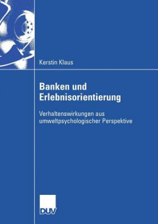 Kniha Banken Und Erlebnisorientierung Prof. Dr. Cornelia Zanger