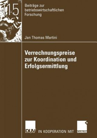 Knjiga Verrechnungspreise Zur Koordination Und Erfolgsermittlung Prof. Dr. Hermann Jahnke