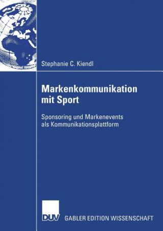 Livre Markenkommunikation Mit Sport Prof. Dr. Arnold Hermanns