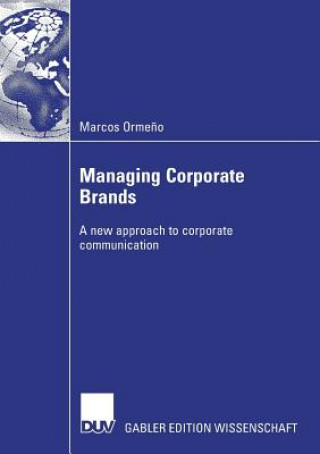 Kniha Managing Corporate Brands Marcos Ormeno