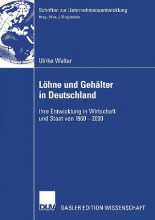 Knjiga Loehne Und Gehalter in Deutschland Prof. Dr. Max J. Ringelstetter