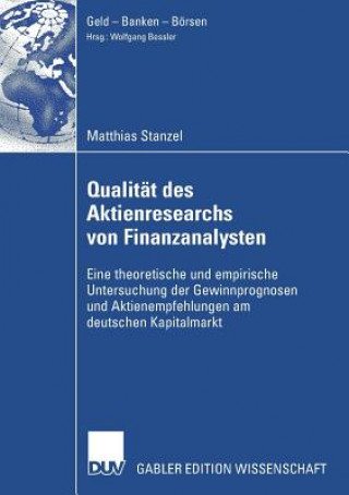 Książka Qualit t Des Aktienresearch Von Finanzanalysten Matthias Stanzel