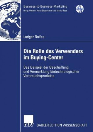 Kniha Die Rolle Des Verwenders Im Buying-Center Prof. Dr. Bernd Günter