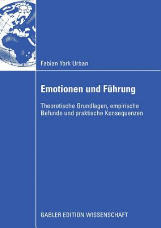 Książka Emotionen Und F hrung Prof. Dr. Bernd Schauenberg