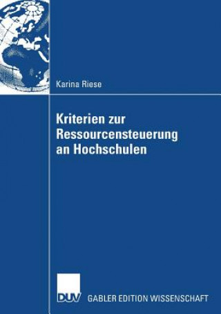 Kniha Kriterien Zur Ressourcensteuerung an Hochschulen Prof. Dr. Ralf Michael Ebeling
