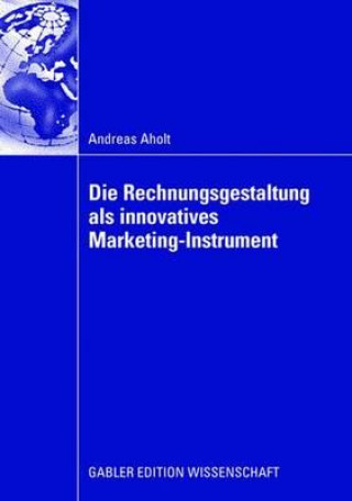 Carte Die Rechnungsgestaltung ALS Innovatives Marketing-Instrument Prof. Dr. Thorsten Teichert