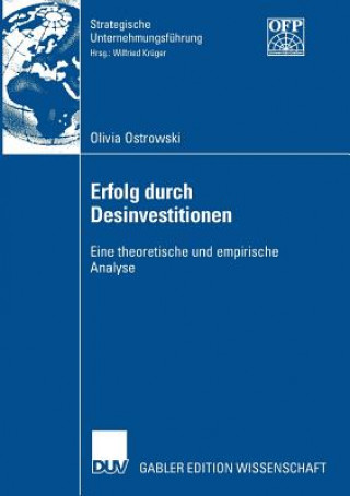 Kniha Erfolg Durch Desinvestitionen Prof. Dr. Wilfried Krüger