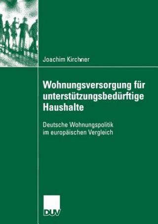 Buch Wohungsversorgung F r Unterst tzungsbed rftige Haushalte Joachim Kirchner