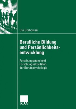 Kniha Berufliche Bildung Und Pers nlichkeitsentwicklung Prof. Dr. Gerald Heidegger