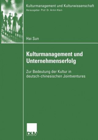 Kniha Kulturmanagement Und Unternehmenserfolg Prof. Dr. Armin Klein