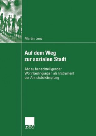 Książka Auf Dem Weg Zur Sozialen Stadt Martin Lenz