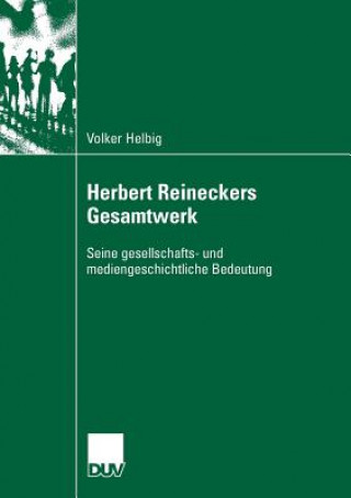Carte Herbert Reineckers Gesamtwerk Volker Helbig