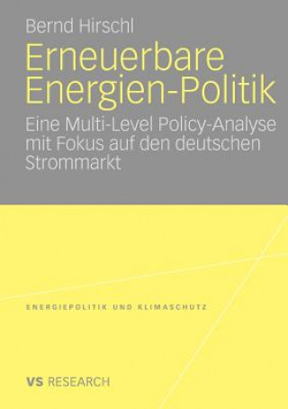 Könyv Erneuerbare Energien-Politik Bernd Hirschl