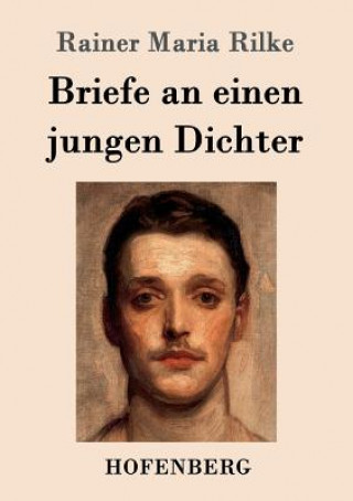 Książka Briefe an einen jungen Dichter Rainer Maria Rilke