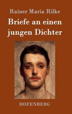 Książka Briefe an einen jungen Dichter Rainer Maria Rilke